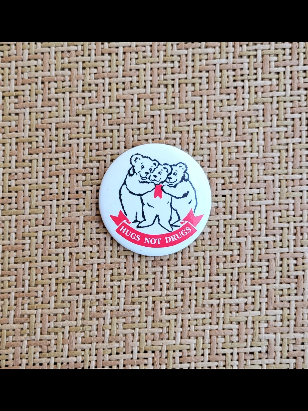 Vintage 1980's Bear Pin: Hugs not Drugs Pinback Button